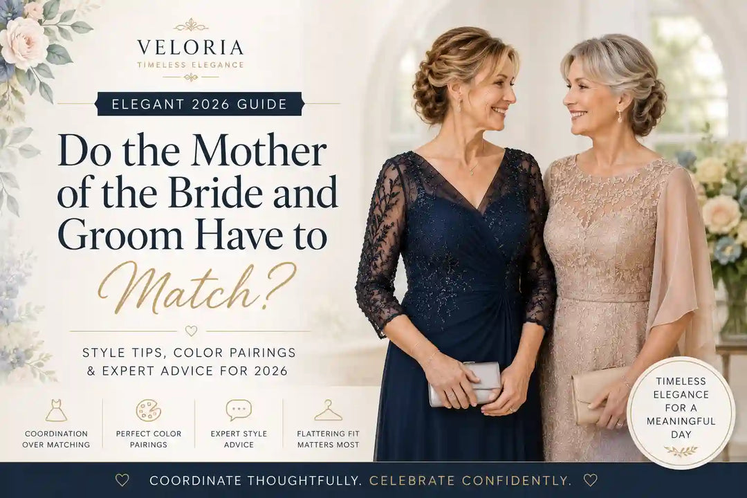Do the Mother of the Bride and Groom Have to Match? (Elegant 2026 Guide)